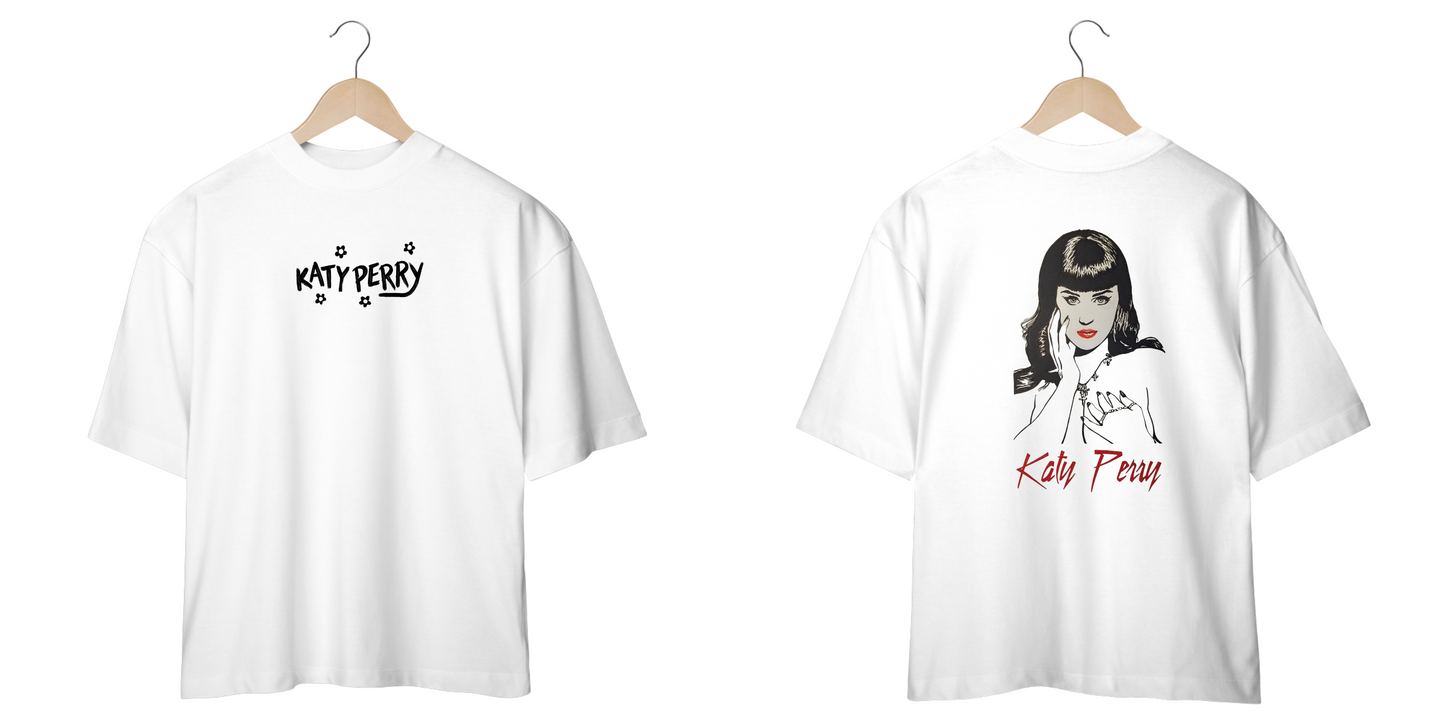 “Camiseta Oversized Unissex Katy Perry Frente&Costas”