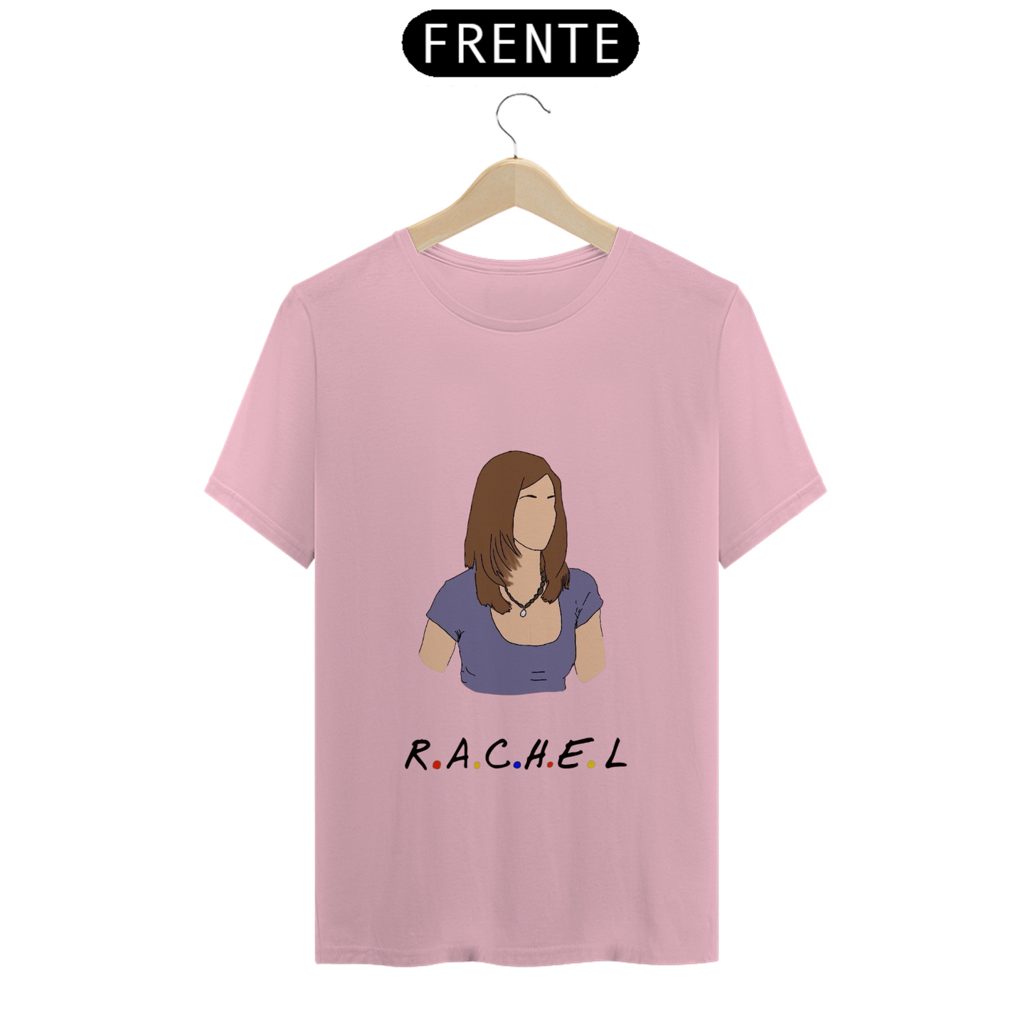 Camiseta Essencial Premium Unissex 100% Algodão. “Friends, Rachel”